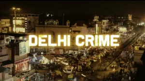 Delhi Crime Season 3: Unveiling Dark Realities