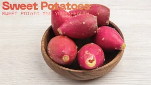 Sweet Potato (Shakarkandi) Nutrition and Health Benefits