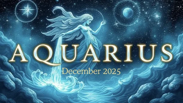 Aquarius December 2025: Smart gains, steady love, solid money