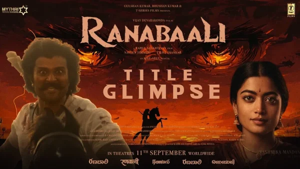 Ranabaali Vijay Deverakonda and Rashmika Mandanna&rsquo;s Epic Action Thriller Set for 2026 Release