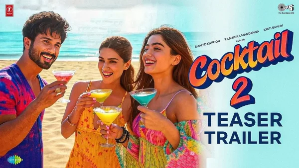 Shahid Kapoor, Rashmika Mandanna, Kriti Sanon Celebrate Cocktail 2 Shoot Wrap