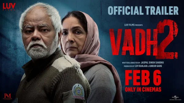 Vadh 2 Box Office Sanjay Mishra, Neena Gupta Film Eyes Rs 3.50 Crore Finish