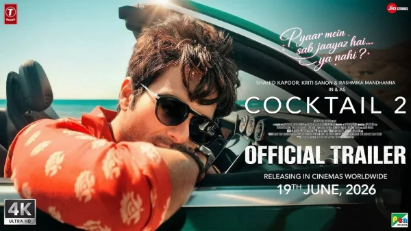 Cocktail 2: Shahid Kapoor, Kriti Sanon, Rashmika Mandanna&rsquo;s Rom-Com Journey
