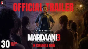 Mardaani 3 Streaming on Netflix March 27