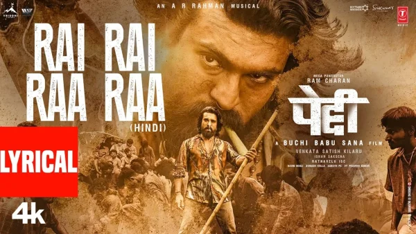 Watch: Rai Rai Raa Raa Lyrical Video from Peddi Released, A.R. Rahman’s Energetic Composition