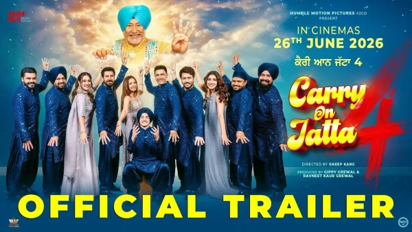 Carry On Jatta 4 Trailer: A Hilarious Tribute to Jaswinder Bhalla’s Legacy