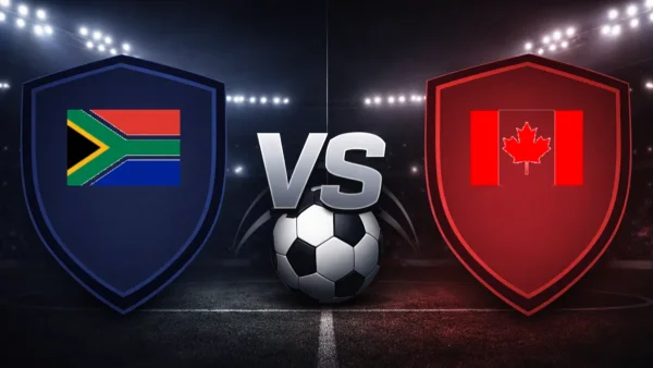 South Africa vs Canada Lineups, Preview & H2H | FIFA World Cup 2026
