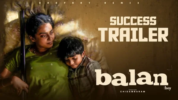 Jyotika and Suriya&rsquo;s Praise Turns &lsquo;Balan: The Boy&rsquo; into a Must-Watch Masterpiece